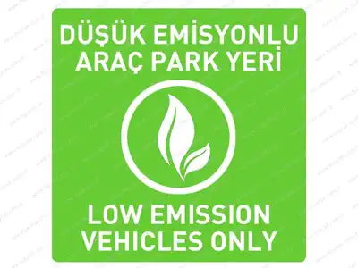 Düşük Emisyon Araç Park Yeri Levhası Normal Performans 60 cm
