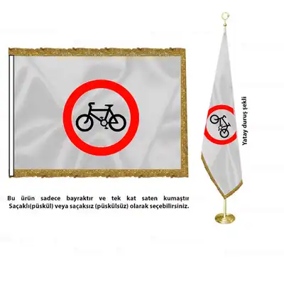 Bisiklet Giremez Saten Makam Bayrağı