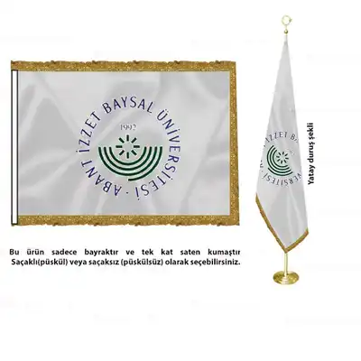 Bolu Abant İzzet Baysal Üniversitesi Saten Makam Bayrağı