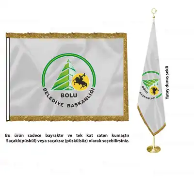 Bolu Belediyesi  Saten Makam Bayrağı