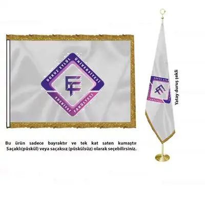 Dokuz Eylül Üniversitesi Fakültesi Saten Makam Bayrağı