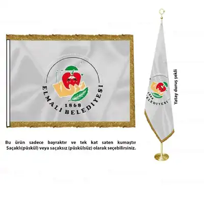 Elmalı Belediyesi Saten Makam Bayrağı