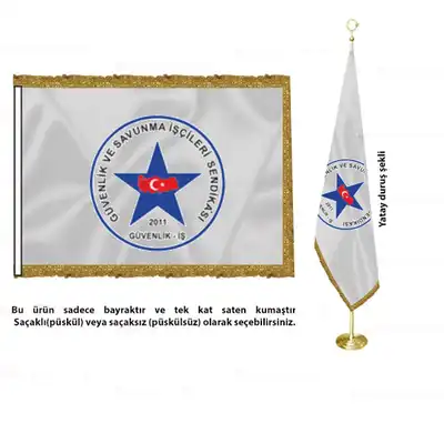 Güvenlik ve Savunma İşçileri Sendikası Saten Makam Bayrağı