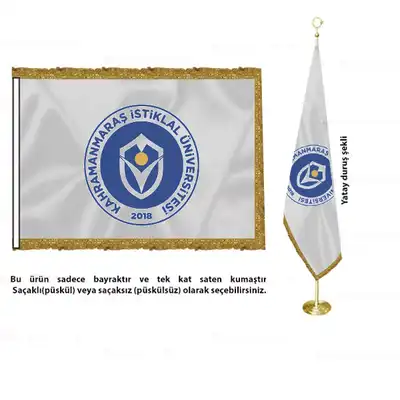 Kahramanmaraş İstiklal Üniversitesi Saten Makam Bayrağı