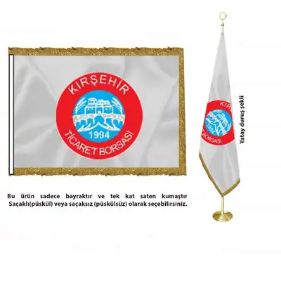 Kırşehir Ticaret Borsası Saten Makam Bayrağı