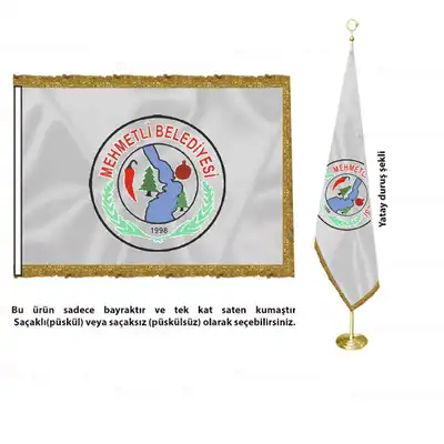 Mehmetli Belediyesi Saten Makam Bayrağı