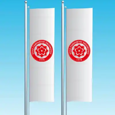 Sivas Cumhuriyet Üniversitesi Dikey Çekilen Bayraklar