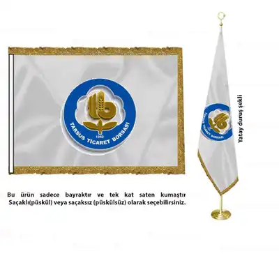 Tarsus Ticaret Borsası Saten Makam Bayrağı