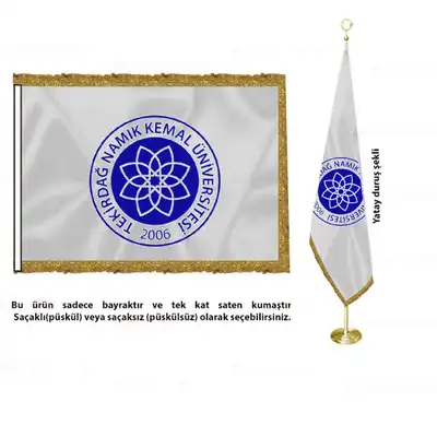 Tekirdağ Namık Kemal Üniversitesi Saten Makam Bayrağı