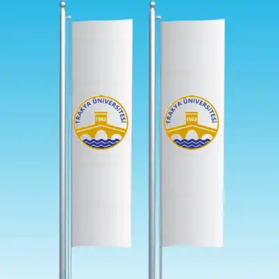 Trakya Üniversitesi Dikey Çekilen Bayraklar