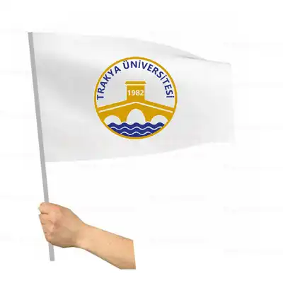Trakya Üniversitesi Sopalı Bayrak