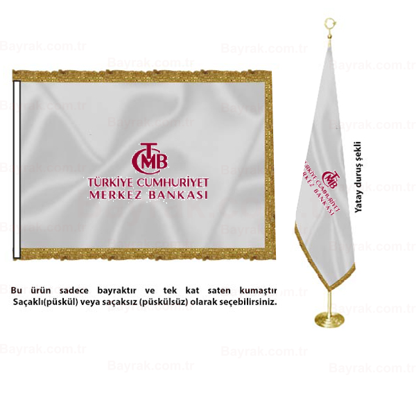 Trkiye Cumhuriyet Merkez Bankas Saten Makam Bayrak