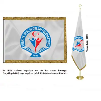 Türkiye Okul Sporları Federasyonu Saten Makam Bayrağı