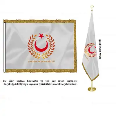 Türkiye Yaşam Partisi Saten Makam Bayrak